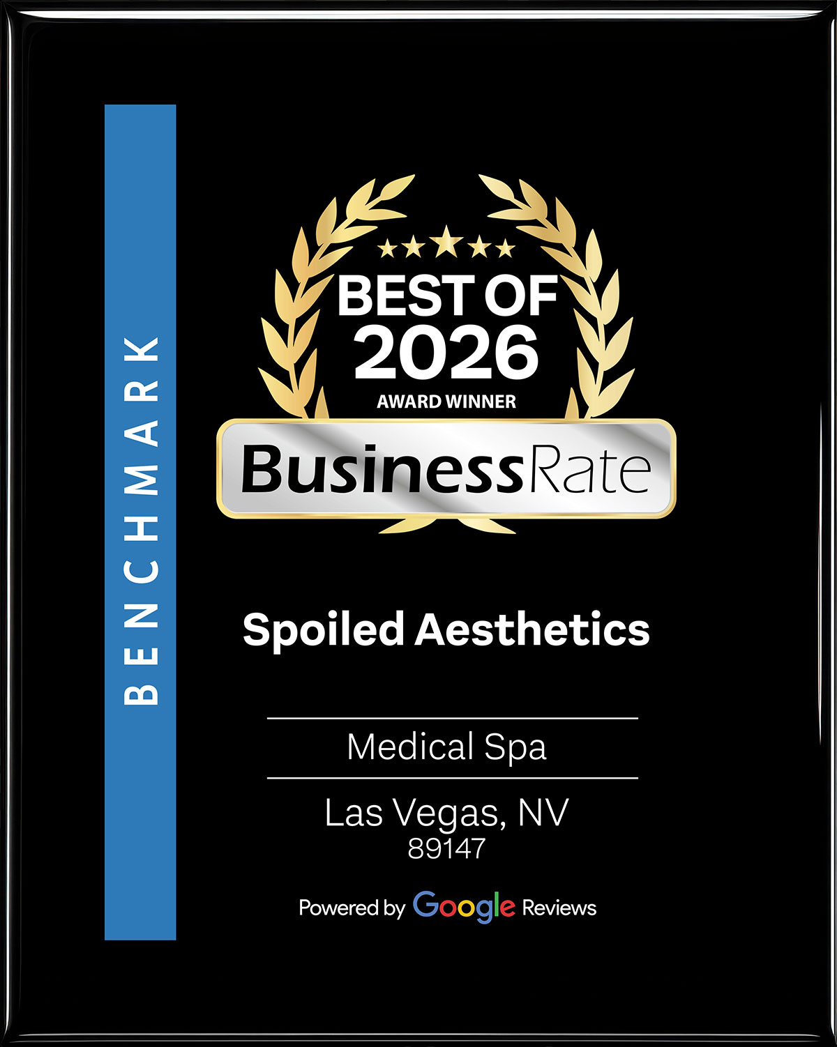 Benchmark Best of 2026 BusinessRate Award Winner plaque for Spoiled Aesthetics